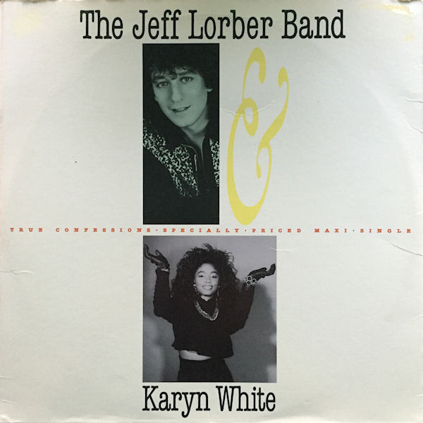 The Jeff Lorber Band Featuring Karyn White - True Confessions | Warner Bros. Records (0-20646) - main The Jeff Lorber Band Featuring Karyn White - True Confessions | Warner Bros. Records (0-20646) - main