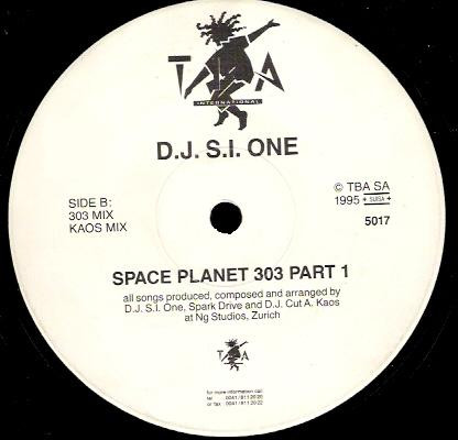 DJ S.I. One - Space Planet 303 Part 1 | TBA (TBA 5017-1)