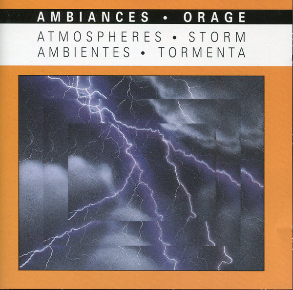 Jean-Paul Bataille - Ambiances • Orage = Atmospheres • Storm = Ambientes • Tormenta | Auvidis Tempo (A 6204) Jean-Paul Bataille - Ambiances • Orage = Atmospheres • Storm = Ambientes • Tormenta | Auvidis Tempo (A 6204)