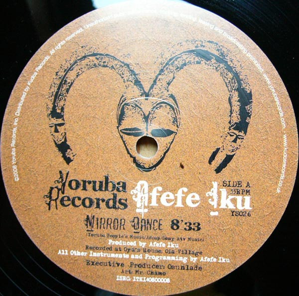 Afefe Iku - Mirror Dance | Yoruba Records (YS026) - 2