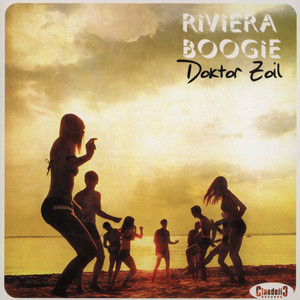 Doktor Zoil - Riviera Boogie | Cinedelic Records (CC776) - main