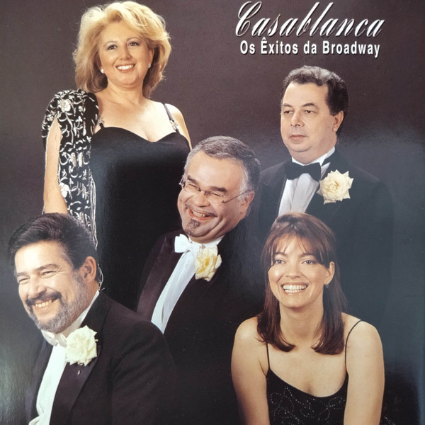 Elsa Saque , Ana Ferraz , Carlos Guilherme , António Wagner Diniz , Armando Vidal - Casablanca: Os Êxitos Da Broadway | Exito Estudio (EXIT CD 98015) - main