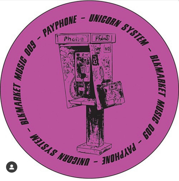Payphone - Unicorn System | Blkmarket Music (BLKMUSIC 009) - 3