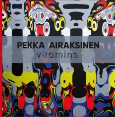 Pekka Airaksinen - Vitamins | One Point Life (Onepoint-LP05 A/B/CD)
