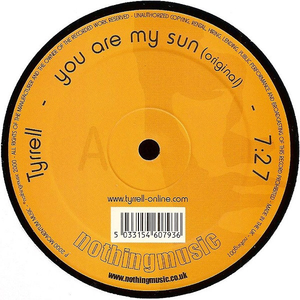 Tyrrell - You Are My Sun | NothingMusic (Nothing001)