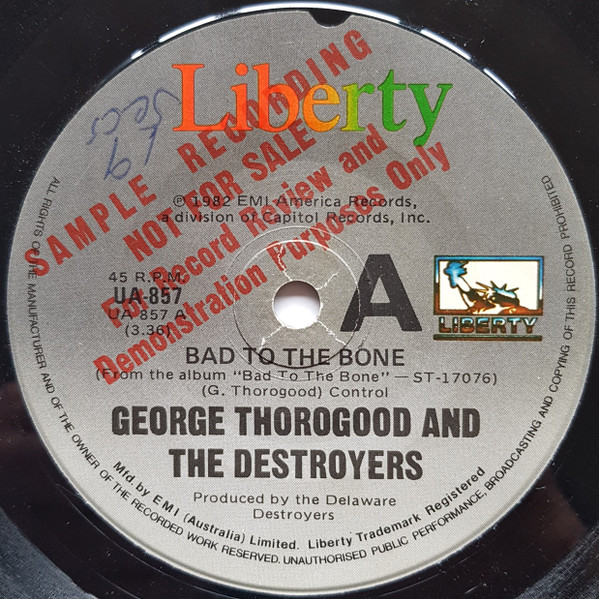 George Thorogood & The Destroyers - Bad To The Bone | Liberty (UA-857) - main George Thorogood & The Destroyers - Bad To The Bone | Liberty (UA-857) - main