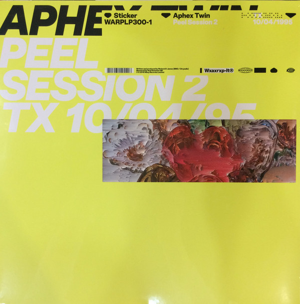 Aphex Twin - Peel Session 2 TX 10/04/95 EP | Warp Records (WARPLP300-1) - main Aphex Twin - Peel Session 2 TX 10/04/95 EP | Warp Records (WARPLP300-1) - main