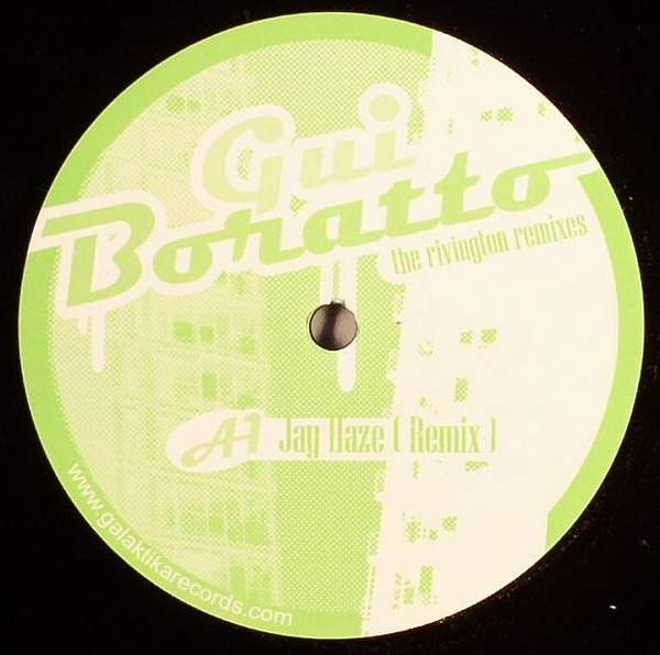 Gui Boratto - The Rivington Remixes | Galaktika Records (GLK016)