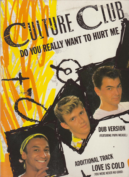 Culture Club - Do You Really Want To Hurt Me | Virgin (VS 51812)