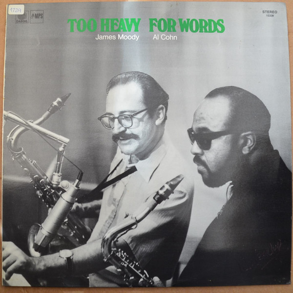 James Moody , Al Cohn - Too Heavy For Words | MPS Records (MPS 15338) - main