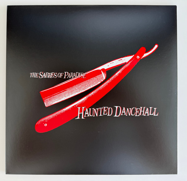 The Sabres Of Paradise - Haunted Dancehall | Warp Records (WARPLP 26R) - main The Sabres Of Paradise - Haunted Dancehall | Warp Records (WARPLP 26R) - main