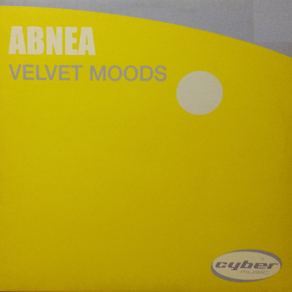 Abnea - Velvet Moods | Cyber Music (VLMX 316-3)