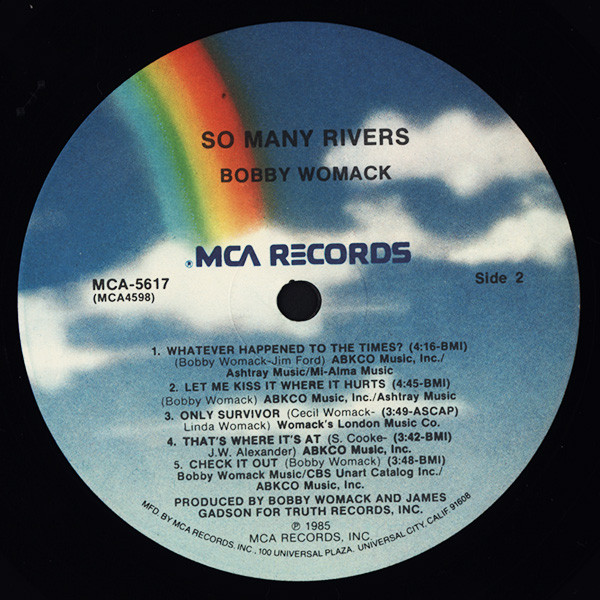Bobby Womack - So Many Rivers | MCA Records (MCA-5617) - 4 Bobby Womack - So Many Rivers | MCA Records (MCA-5617) - 4