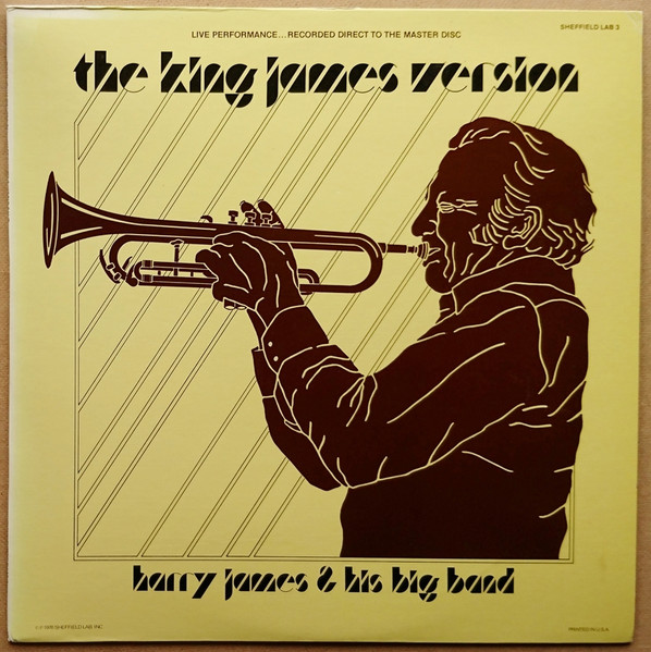 Harry James And His Big Band - The King James Version | Sheffield Lab (LAB-3) - main Harry James And His Big Band - The King James Version | Sheffield Lab (LAB-3) - main