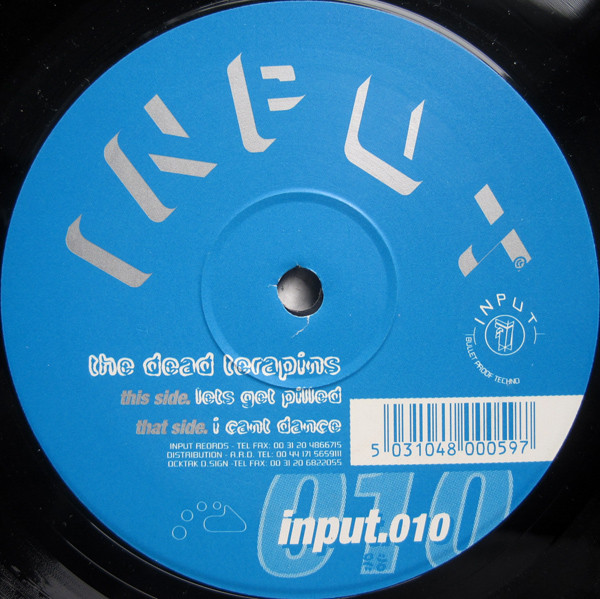 The Dead Terapins - Let's Get Pilled | Input Records (input.010)