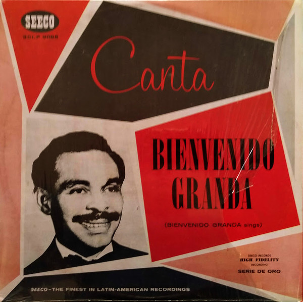 Bienvenido Granda - Canta Bienvenido Granda | Seeco (SCLP 9065) - main Bienvenido Granda - Canta Bienvenido Granda | Seeco (SCLP 9065) - main
