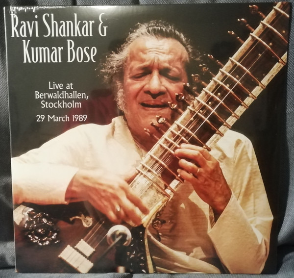 Ravi Shankar & Kumar Bose - Live in Berwaldhallen, Stockholm 29 March 1989 | Alternative Fox (FOX050) - main