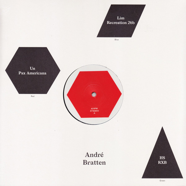 Andre Bratten - Un / Pax Americana | Smalltown Supersound (STS33512)