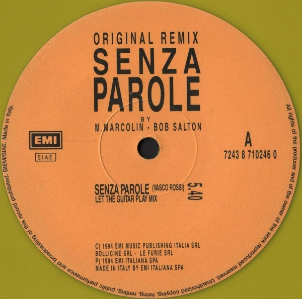 Vasco Rossi - Senza Parole (Original Remix) | EMI (7243 8 710246 0) - 2 Vasco Rossi - Senza Parole (Original Remix) | EMI (7243 8 710246 0) - 2