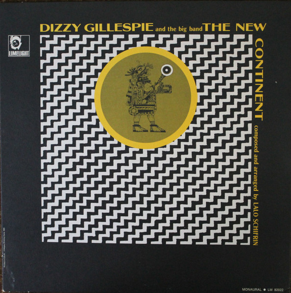 Dizzy Gillespie Big Band - The New Continent | Limelight (LM 82022) - main