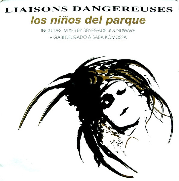 Liaisons Dangereuses - Los Niños Del Parque | Mute (12 MUTE 103)