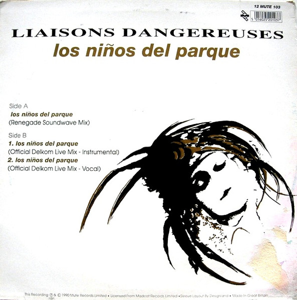 Liaisons Dangereuses - Los Niños Del Parque | Mute (12 MUTE 103) - 2 Liaisons Dangereuses - Los Niños Del Parque | Mute (12 MUTE 103) - 2