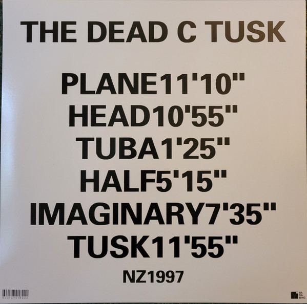 The Dead C - Tusk | Ba Da Bing! (BING-182) - 2