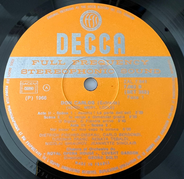 Giuseppe Verdi / Renata Tebaldi , Jeannette Sinclair , Grace Bumbry , Dietrich Fischer-Dieskau , Carlo Bergonzi , Nicolai Ghiaurov , Martti Talvela , Tugomir Franc , Chorus Of The Royal Opera House, Covent Garden & Orchestra Of The Royal Opera House, Covent Garden , Georg Solti - Don Carlos (Extraits) | Decca (7.092 B) - 3