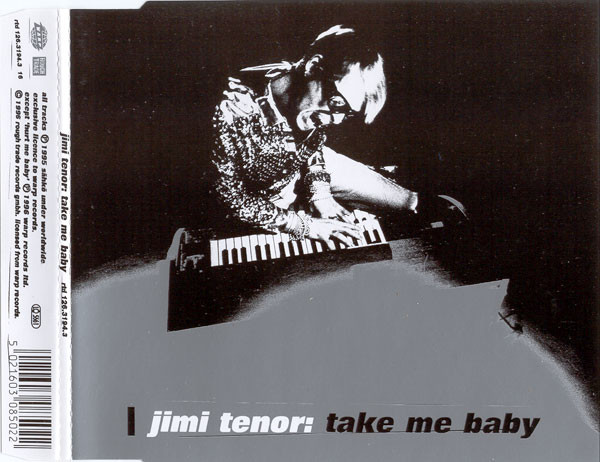Jimi Tenor - Take Me Baby | Warp Records (rtd 126.3194.3) - main