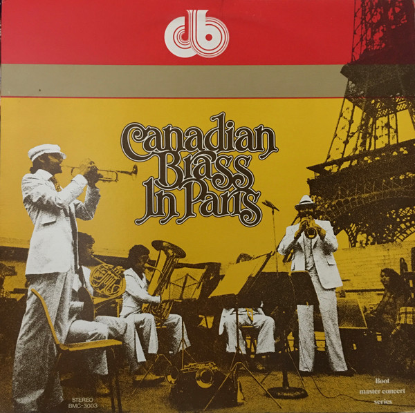 The Canadian Brass - Canadian Brass In Paris | Boot Records (BMC-3003) - main