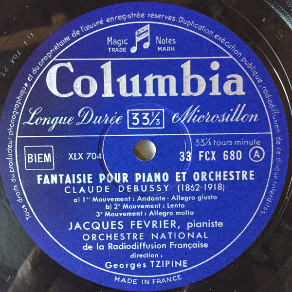 Maurice Ravel / Claude Debussy - Jacques Février , Orchestre National De France , Georges Tzipine - Concerto Pour La Main Gauche Pour Piano Et Orchestre / Fantaisie Pour Piano Et Orchestre | Columbia (FCX 680) - 4