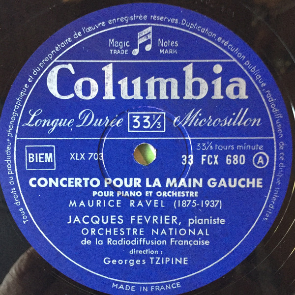 Maurice Ravel / Claude Debussy - Jacques Février , Orchestre National De France , Georges Tzipine - Concerto Pour La Main Gauche Pour Piano Et Orchestre / Fantaisie Pour Piano Et Orchestre | Columbia (FCX 680) - 2