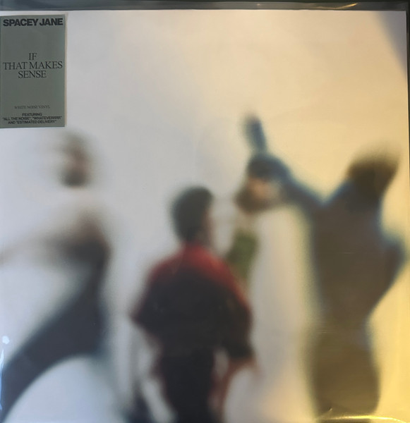 Spacey Jane - If That Makes Sense - White Noise Vinyl | Awal (SPACJ011LP)