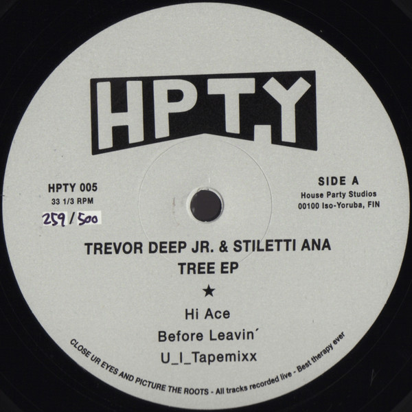 Trevor Deep Jr. & Stiletti-Ana - Tree EP | HPTY (HPTY 005)