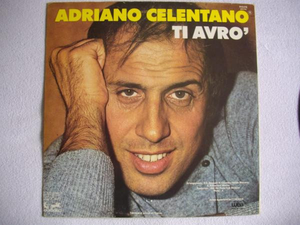 Adriano Celentano - Ti Avrò | Eurodisc (913 216) - 2