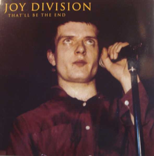 Joy Division - That'll Be The End | Not On Label (Joy Division) (none)