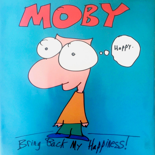 Moby - Bring Back My Happiness! | Mute (INT 126.673) - main Moby - Bring Back My Happiness! | Mute (INT 126.673) - main