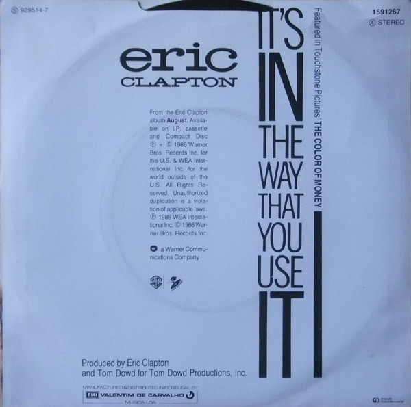 Eric Clapton - It's In The Way That You Use It | Warner Bros. Records (1591267) - 2 Eric Clapton - It's In The Way That You Use It | Warner Bros. Records (1591267) - 2
