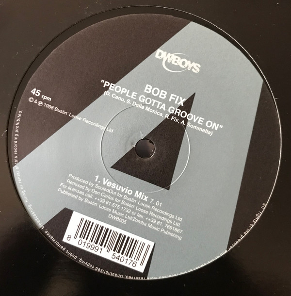 Bob Fix - People Gotta Groove On | DWBoys (DWB005) - main