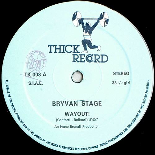Bryvan Stage - Wayout! | Thick Record (TK 003) - 3
