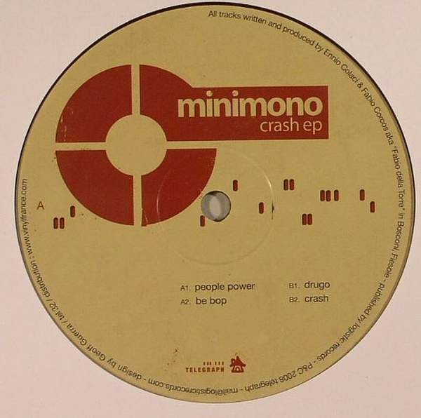 Minimono - Crash EP | Telegraph (tel 32)