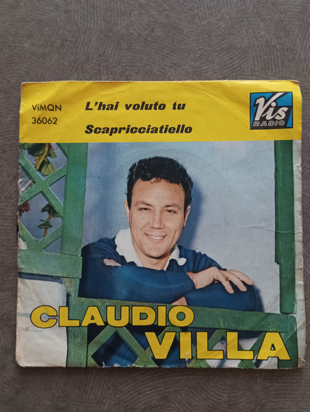 Claudio Villa - L'Hai Voluto Tu / Scapricciatiello | Vis Radio (ViMQN 36062)