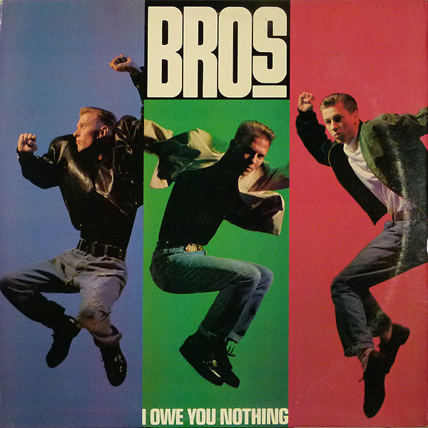 Bros - I Owe You Nothing | Epic (49 07879)