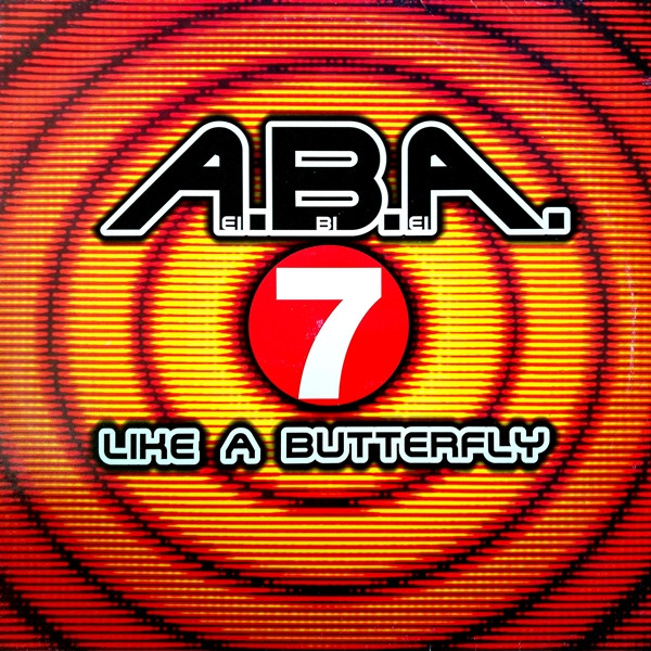A.B.A. 7 - Like A Butterfly | New Music International (NMX 2070)