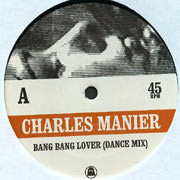 Charles Manier - Bang Bang Lover | Ghostly International (GI-9) - 2