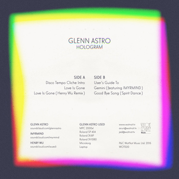 Glenn Astro - Hologram | WotNot Music (WOT019)