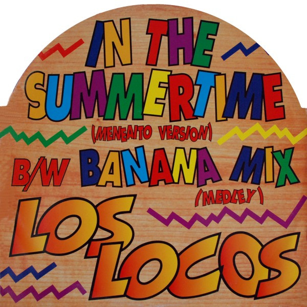 Los Locos - In The Summertime | Meet Records (MEET 1291) - 2