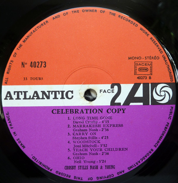 Crosby, Stills, Nash & Young - Crosby, Stills, Nash & Young Month (Celebration Copy) | Atlantic (40273) - 3 Crosby, Stills, Nash & Young - Crosby, Stills, Nash & Young Month (Celebration Copy) | Atlantic (40273) - 3