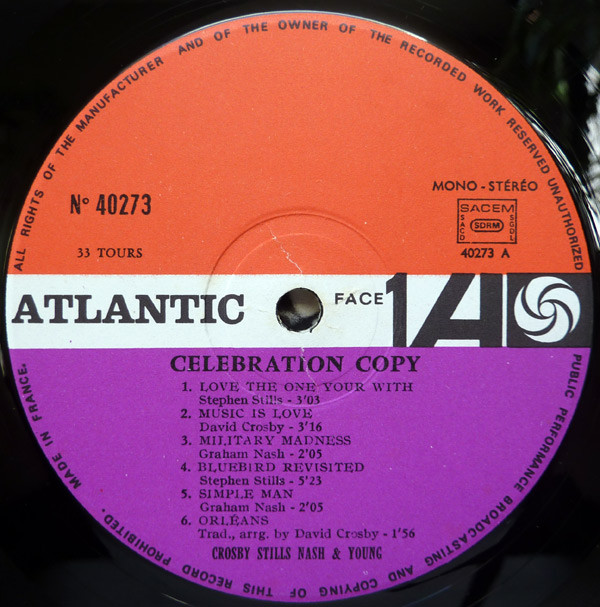 Crosby, Stills, Nash & Young - Crosby, Stills, Nash & Young Month (Celebration Copy) | Atlantic (40273) - 2 Crosby, Stills, Nash & Young - Crosby, Stills, Nash & Young Month (Celebration Copy) | Atlantic (40273) - 2