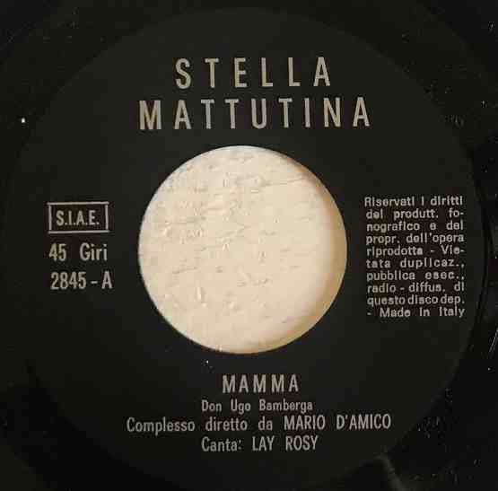 Rosy Lay / Rosy Lay E Nina - Mamma / Montagne | Stella Mattutina (2845) - 3